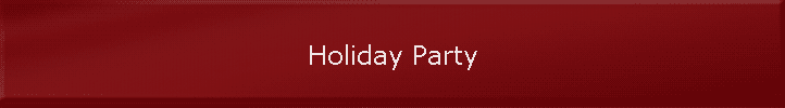 Holiday Party