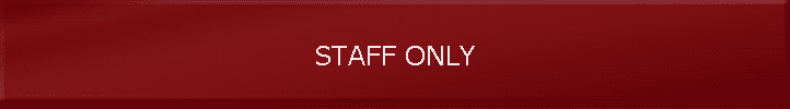 STAFF ONLY